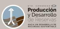 6to. Congreso de Produccion y Desarrollo de Reservas de Hidrocarburos